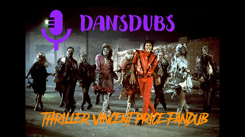 Thriller Vincent Price Fandub