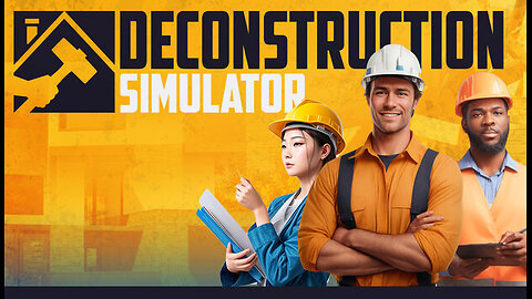 let working on this game making money in Deconstruction Simulator