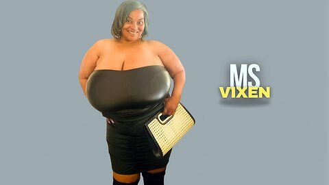 Ms Vixen - The Plus Size Model | Redefining Beauty | Body Positivity #34models