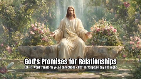 Relationships & Family Bible Meditation | Rest in God's Word #BibleVerses #dailybibleinspiration