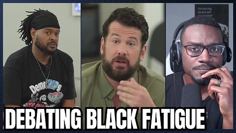 White Conservative Debates Black Men Over Black Fatigue