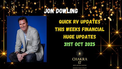 Jon Dowling Weekly RV Updates 31st Oct 2025 Latest Updates