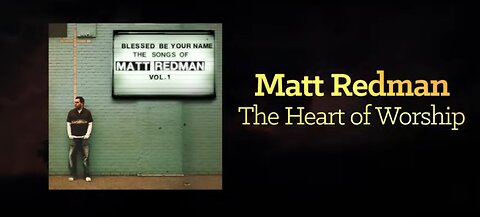 Matt Redman - The Heart Of Worship (Lyrics And Chords)