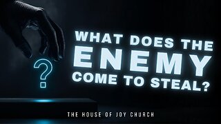 What Does the Enemy Come to Steal? | Pastor Lucas Jon Bessey