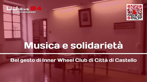 Musica e solidarietà Bel gesto di Inner Wheel Club di Città di Castello