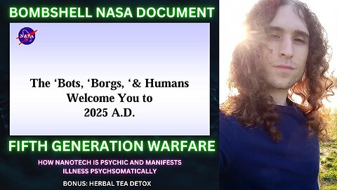 Bombshell Nasa Document: The Bots, Borgs, and Humans Welcome You To 2025