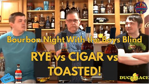 4 Bottle Blind! Rye vs Toasted vs Cigar Batch Madness! | BTM Reviews LIVE