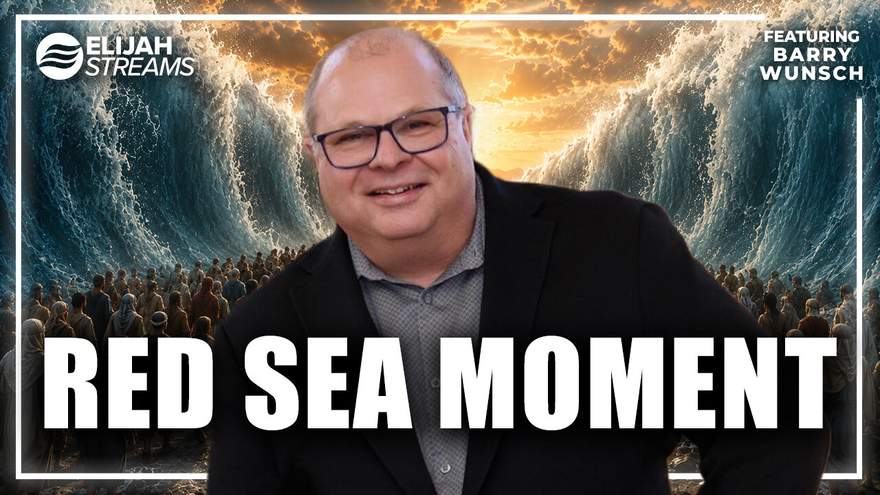 We're Entering a Red Sea Moment – Barry Wunsch thumbnail