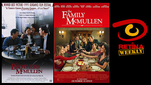 Retina: Weekly #309 - The Family McMullen
