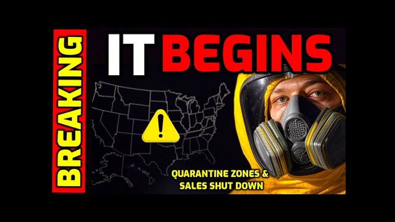 It BEGINS.... 🚨 Quarantine Zones & Restrictions Announced - All Sales SHUT DOWN