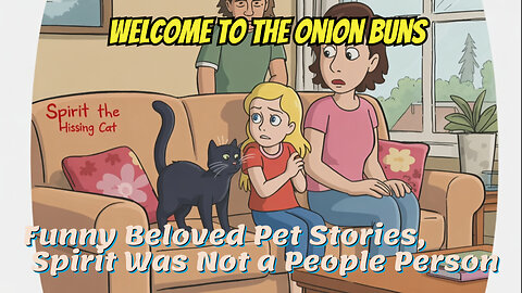 Funny Beloved Pet Stories, Spirit Was Not a People Person