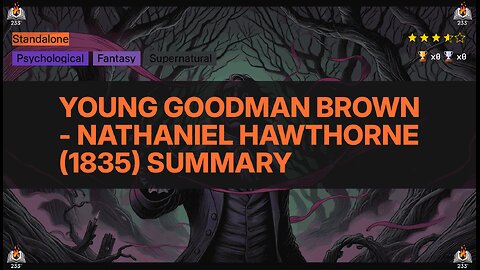 Young Goodman Brown - Nathaniel Hawthorne (1835) Summary