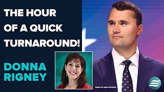 Donna Rigney: The Hour Of A Quick Turnaround! | Nov 7 2025
