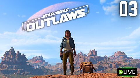 🟢Live : Star Wars Outlaws : Episode 3 | Happy New Year! 2025 LFG!