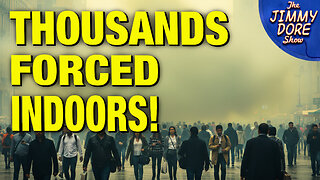 TOXIC AIR Forces Thousands To Stay Indoors In California & Oregon! w/ Kim Bright