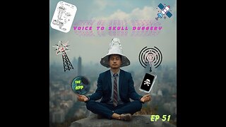 The HPP Ep51 Voice to Skull Duggery