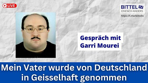 Mein Vater wurde von Deutschland in Geisselhaft genommen - Gespräch mit Garri Mourei - 2.2.2026