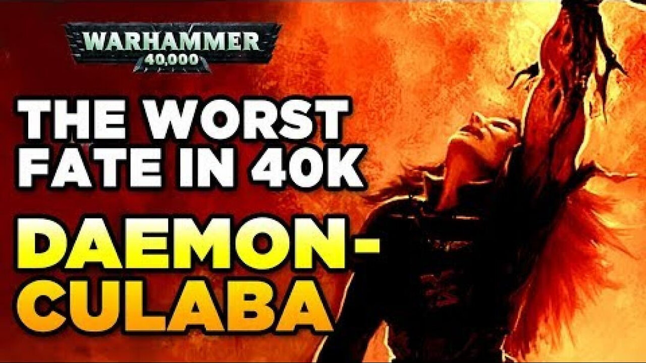THE WORST FATE IN 40K - CHAOS DAEMONCULABA _ Warhammer 40,000 Lore_History