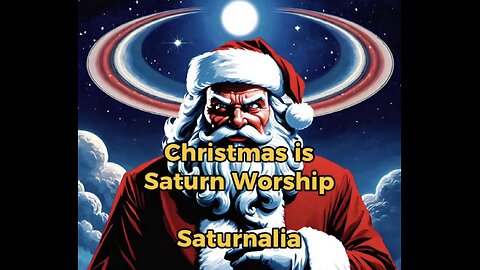 Christmas is Saturn Worship