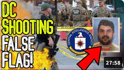 🔥EXPOSED: DC SHOOTING FALSE FLAG! Shooter Was CIA Agent! Strange Google Searches Before Attack🔥