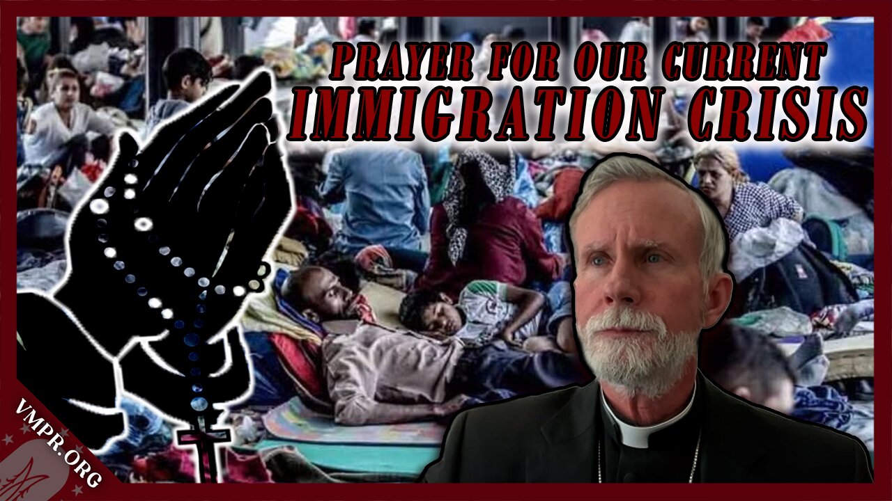 2025 Immigration Prayer with Bishop Joseph Strickland