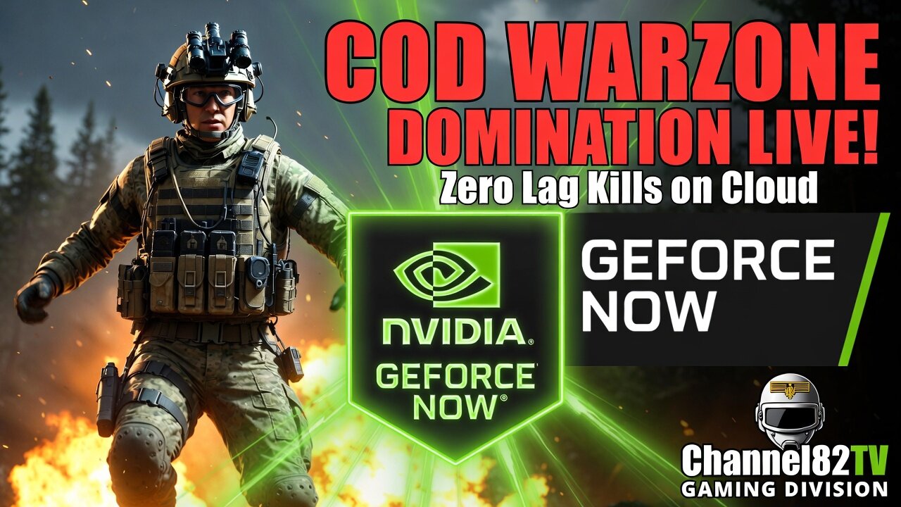 🔥 COD DOMINATION on GeForce NOW! RTX Mayhem, Zero Lag Kills | Channel82 Gaming LIVE