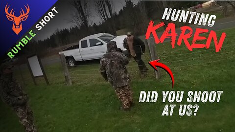 Karens vs Hunters | Did you s***t at us? #hunting #karen #travel #wildlife #funny