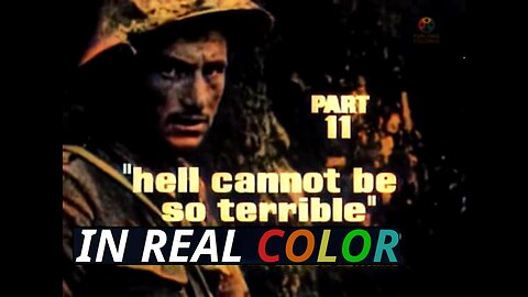 🎖️ The Great War BBC (1964) — Episode 11 — Hell Cannot Be So Terrible — In Real Color