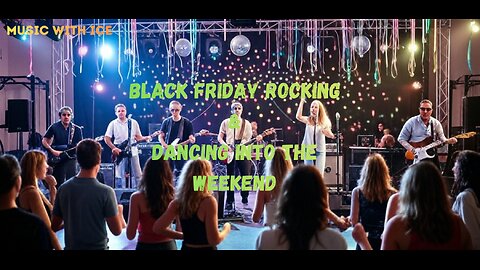 Music With Ice: Rocking and Dancing Into The Weekend