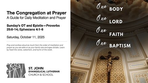 Sunday’s OT and Epistle—Proverbs 25:6-14; Ephesians 4:1-6