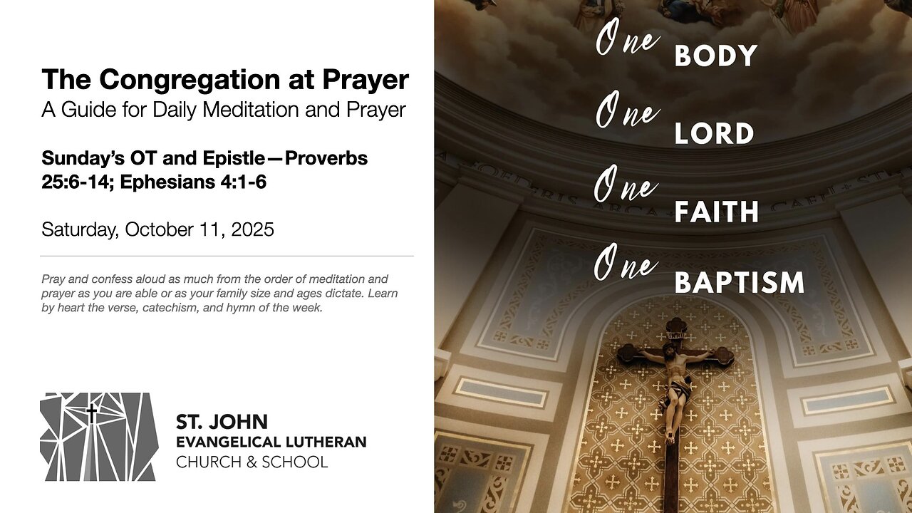 Sunday’s OT and Epistle—Proverbs 25:6-14; Ephesians 4:1-6