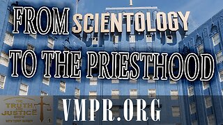 21 Oct 25, The Truth & Justice Show: From Scientology to the Priesthood