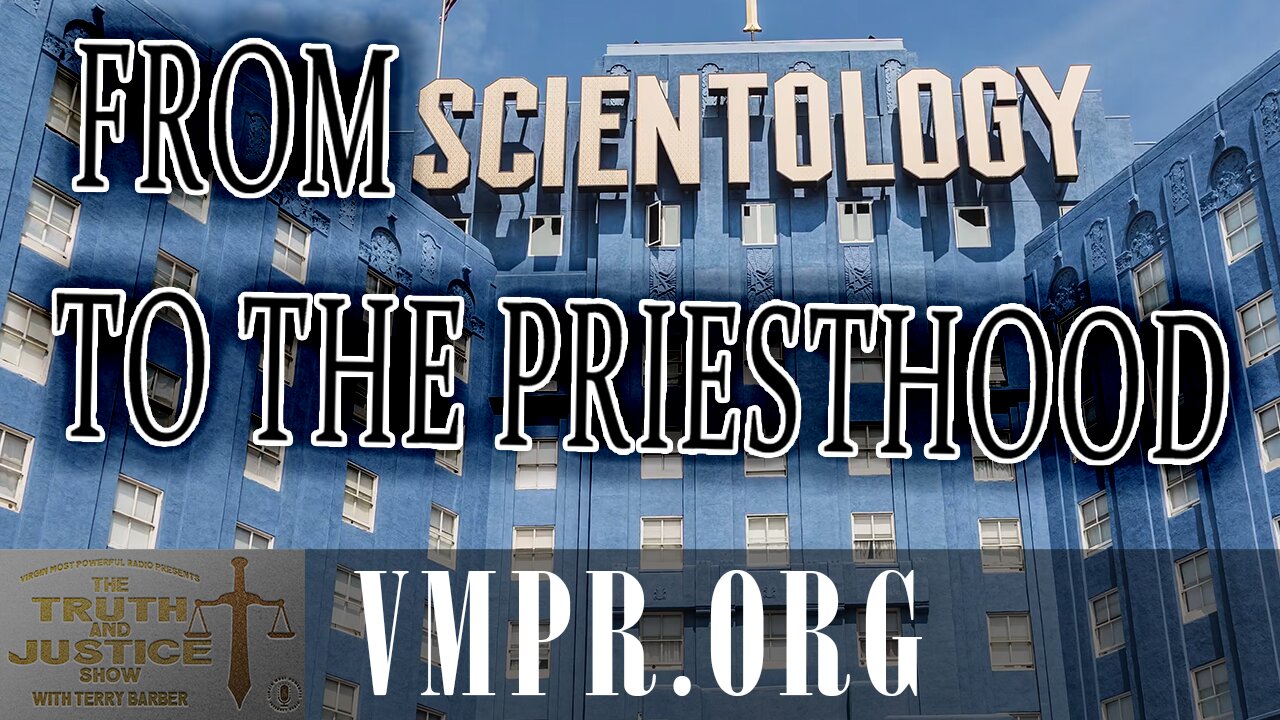 21 Oct 25, The Truth & Justice Show: From Scientology to the Priesthood