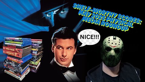 Shelf-Worthy Scores May 2025 Physical Media Roundup