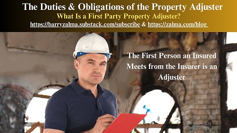 The Duties & Obligations of the Property Adjuster