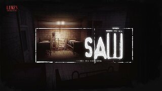 Saw: The Video Game | The Live Stream