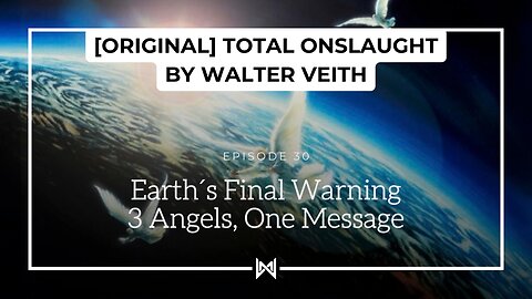 Total Onslaught – 230 Earths Final Warning by Walter Veith