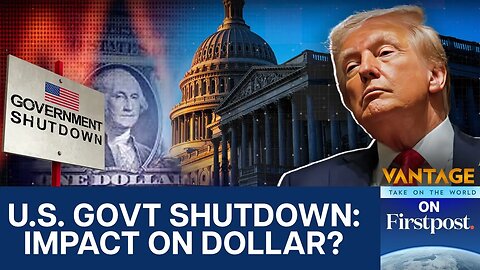 How US Government Shutdown Could Impact Interest Rates, Dollar | Vantage on Firstpost | N18G