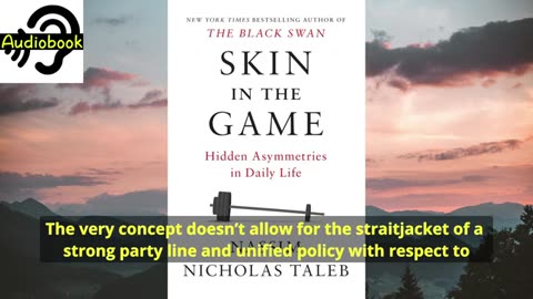 【Listening Audiobook】skin in the game：Hidden Asymmetries in Daily Life