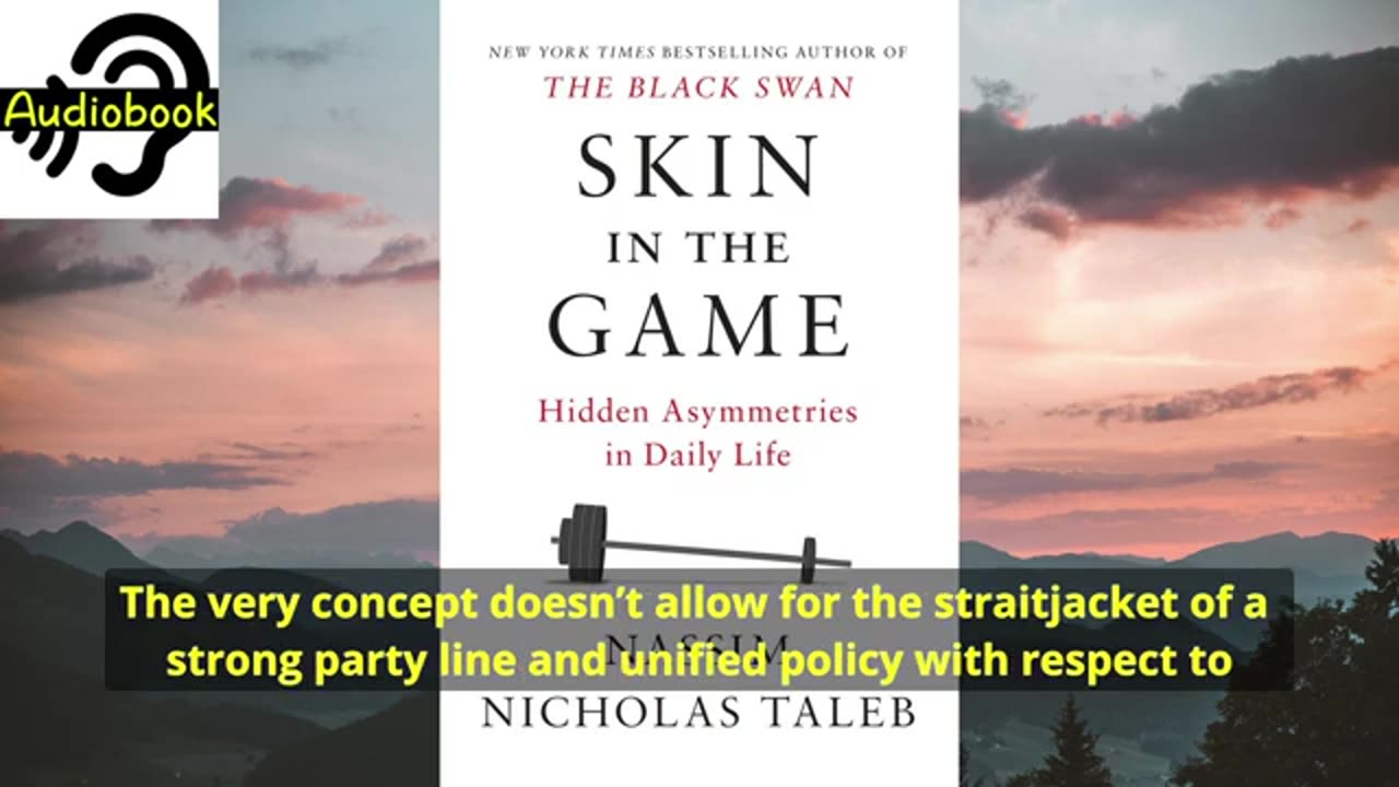 【Listening Audiobook】skin in the game：Hidden Asymmetries in Daily Life