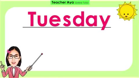 Learn the 7 Days of the Week __ Spelling __ Sentences