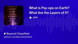 What is Psy-ops on Earth? What Are the Layers of It?