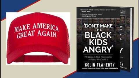 Colin Flaherty: Leftist Media Goes Unchallenged. MAGA Hat Wearer Deserves Whatever They Get 2018