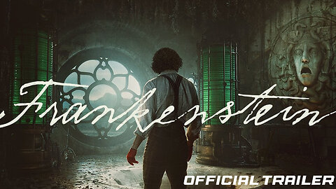 FRANKENSTEIN ( OFFICIAL TRAILER ) 2025