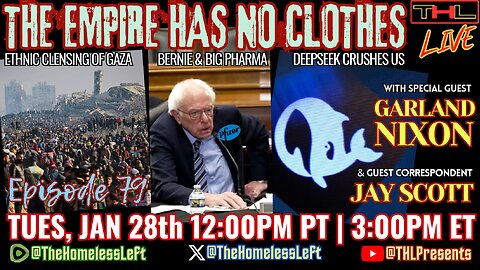 #CalExit, Trump's Ethnic Cleansing of Gaza, Ukraine Full AUDIT, Bernie & Big Pharma v RFK Jr w GARLAND NIXON, DeepSeek DESTROYS Silicon Valley w JAY SCOTT, Selena Gomez MELTDOWN Backfire | THL Ep 79 FULL