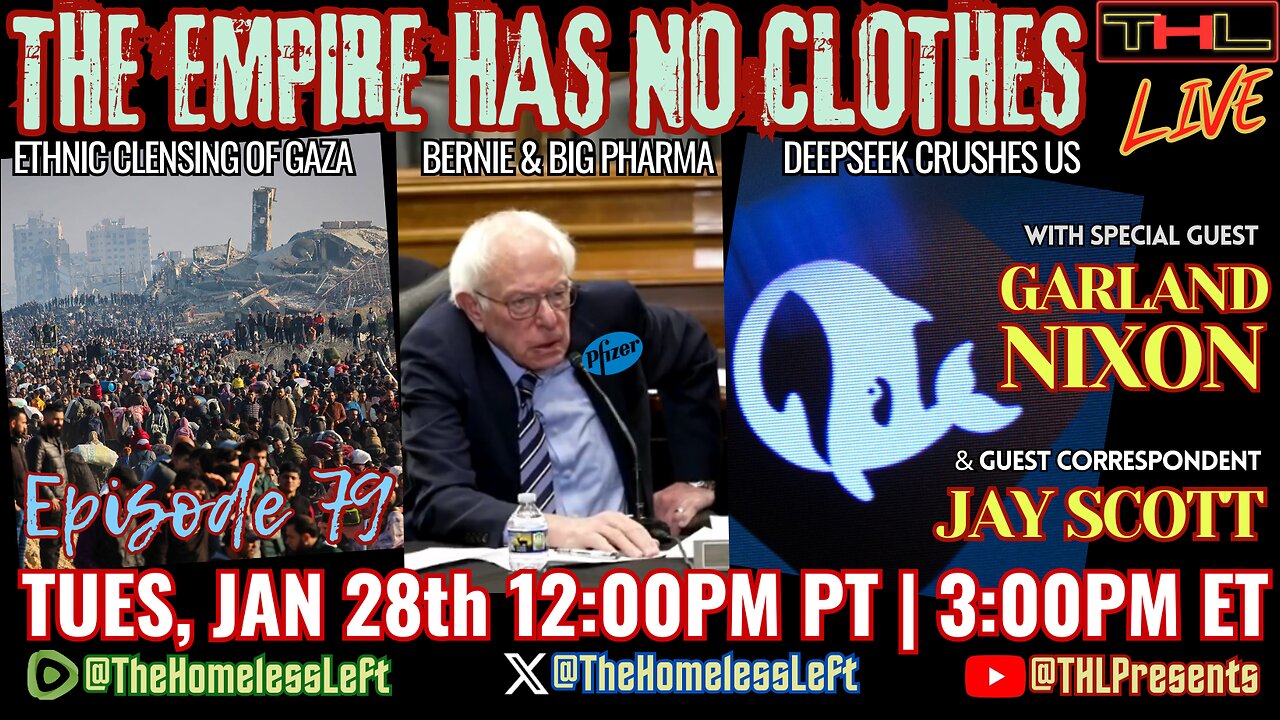 #CalExit, Trump's Ethnic Cleansing of Gaza, Ukraine Full AUDIT, Bernie & Big Pharma v RFK Jr w GARLAND NIXON, DeepSeek DESTROYS Silicon Valley w JAY SCOTT, Selena Gomez MELTDOWN Backfire | THL Ep 79 FULL