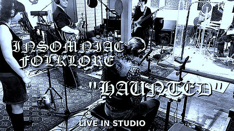 Insomniac Folklore | Live In Studio | Haunted