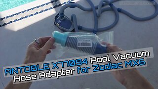 ANTOBLE X77094 Pool Vacuum Hose Adapter for Zodiac MX6/MX8 Cleaners Installation Guide