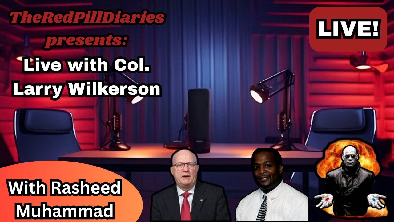 Live with Larry Wilkerson