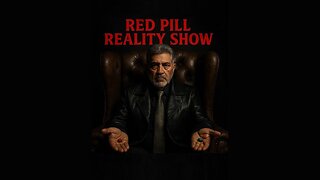 Riscalla's Red Pill Reality Show